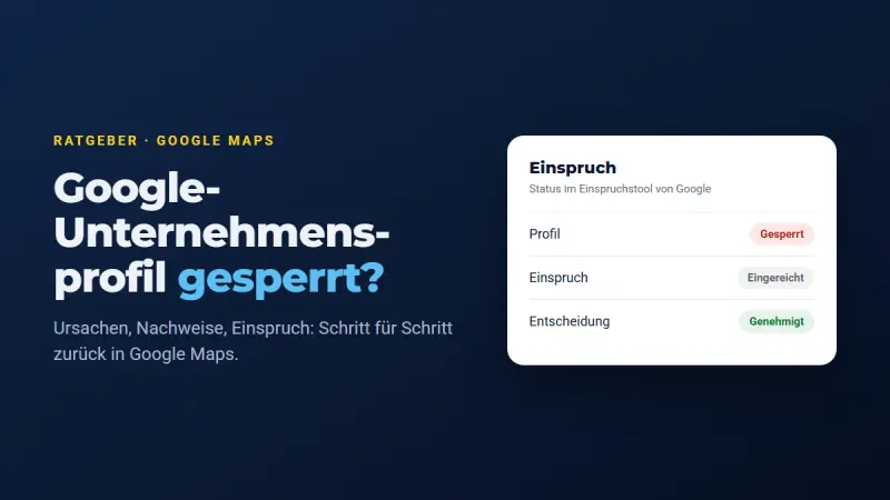 Google-Unternehmensprofil gesperrt: Status im Einspruchstool von Google