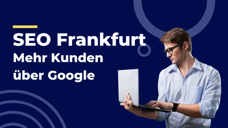 SEO Frankfurt – lokale Suchmaschinenoptimierung für kleine und mittelständische Unternehmen