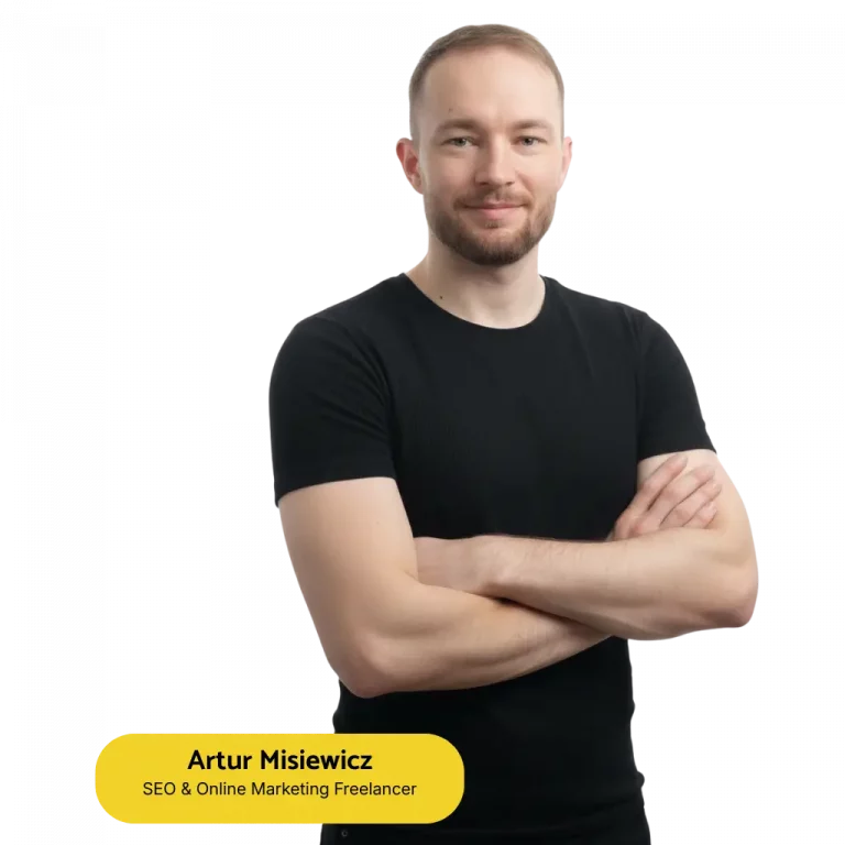 Artur Misiewicz SEO Expert / SEO Freelancer