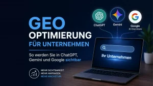GEO Optimierung für Unternehmen: Sichtbarkeit in ChatGPT, Gemini und Google AI Overviews